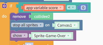 if app variable score kleiner 0: remove collidee2, stop all sprites on Canvas1, show Sprite-Game-Over